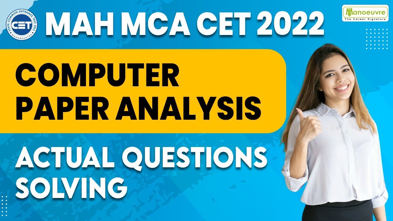 MAH MCA CET 2022 | Computer Paper Analysis | Slot 1 & Slot 2 |Actual Questions | Manoeuvre Education