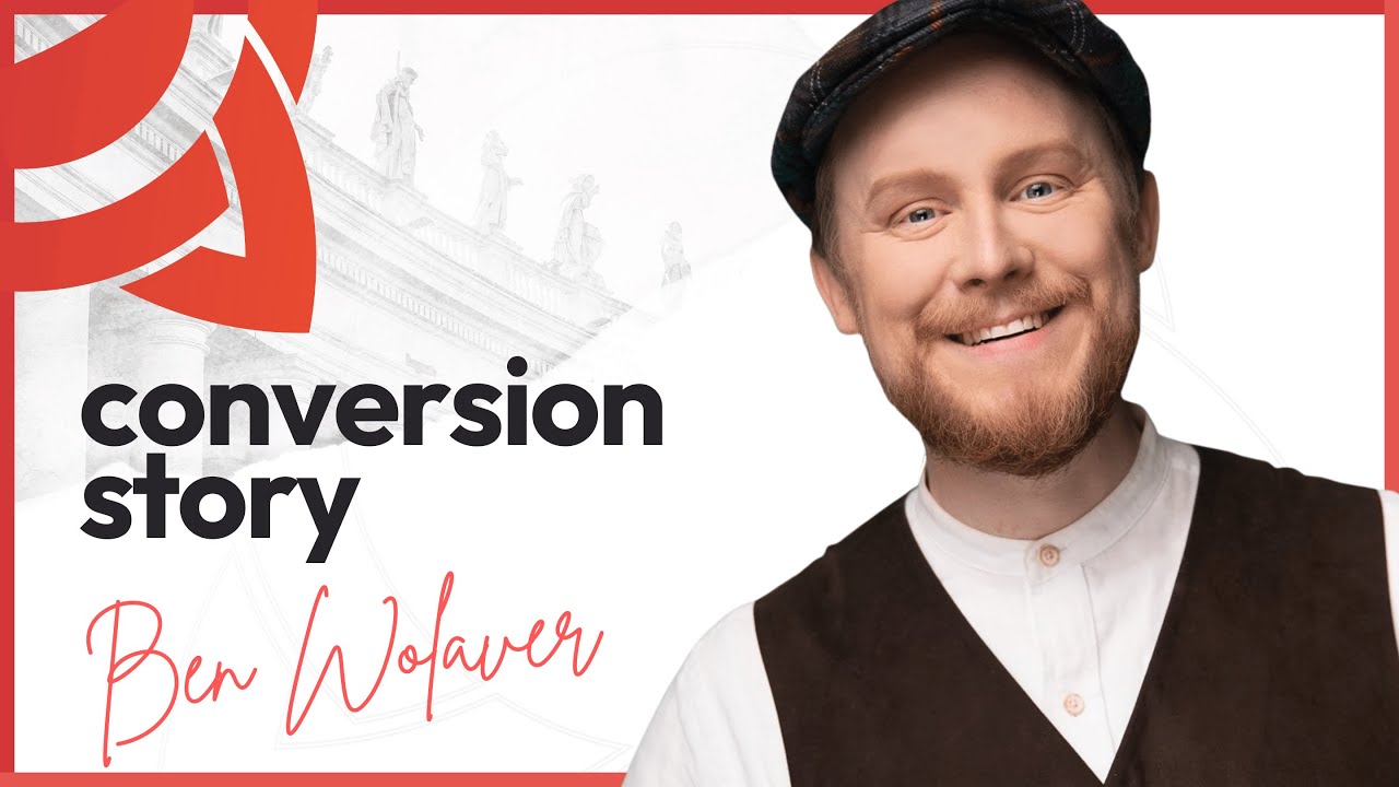 How Benjamin Wolaver Converted to Catholicism | The SmartCatholics Show