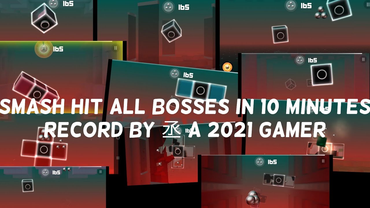 Smash hit all bosses in 10 minutes (no edit)