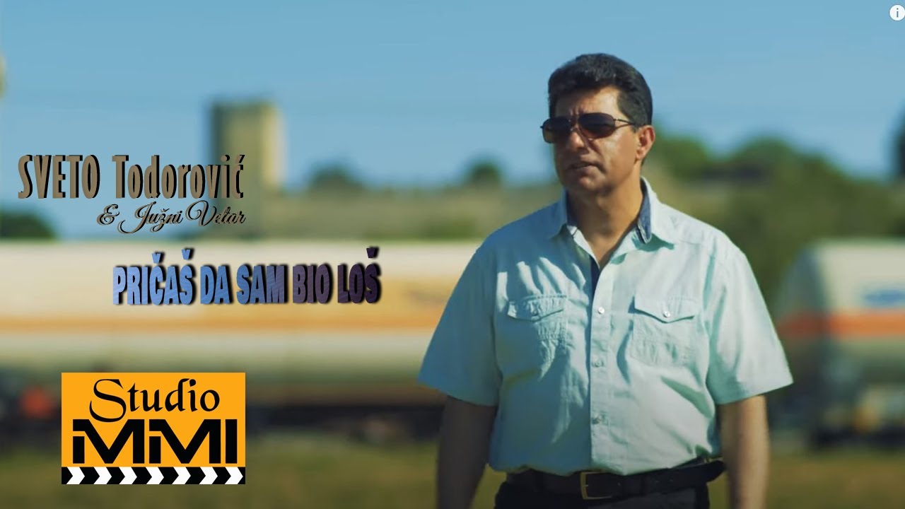 Sveto Todorovic i Juzni Vetar -  Pricas da sam bio los (2018)
