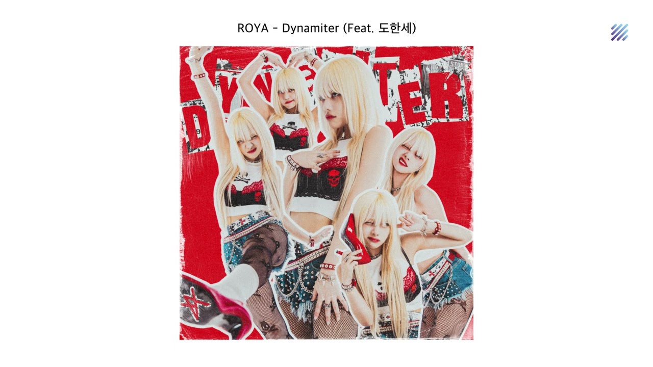 [Official Audio] ROYA - Dynamiter (Feat. 도한세)
