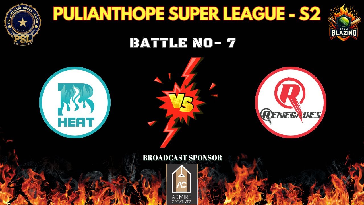 🔴 LIVE NOW 🔥 | Battle 7 – Renegades 💥 vs Heat 🔥 | PSL | Powered by Royapuram Shafi & Tiger Afroz
