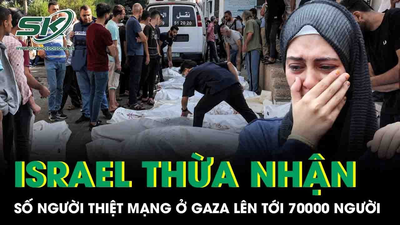 Israel lần đầu công bố số thương vong ở Gaza: 70.000 người Palestine thiệt mạng