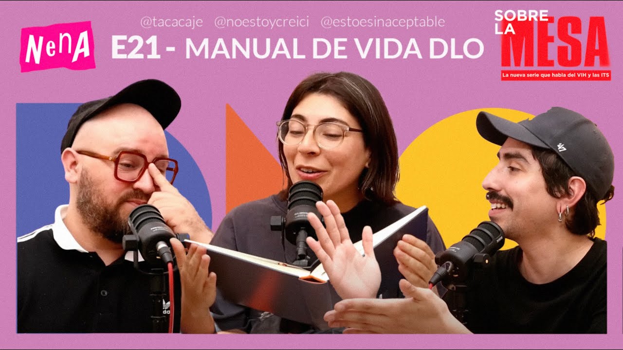 Manual para la vida de DLO - DIJO LA OTRA | E21