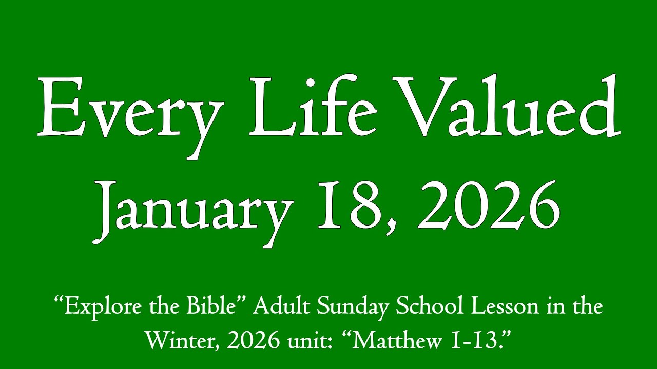 Every Life Valued - 