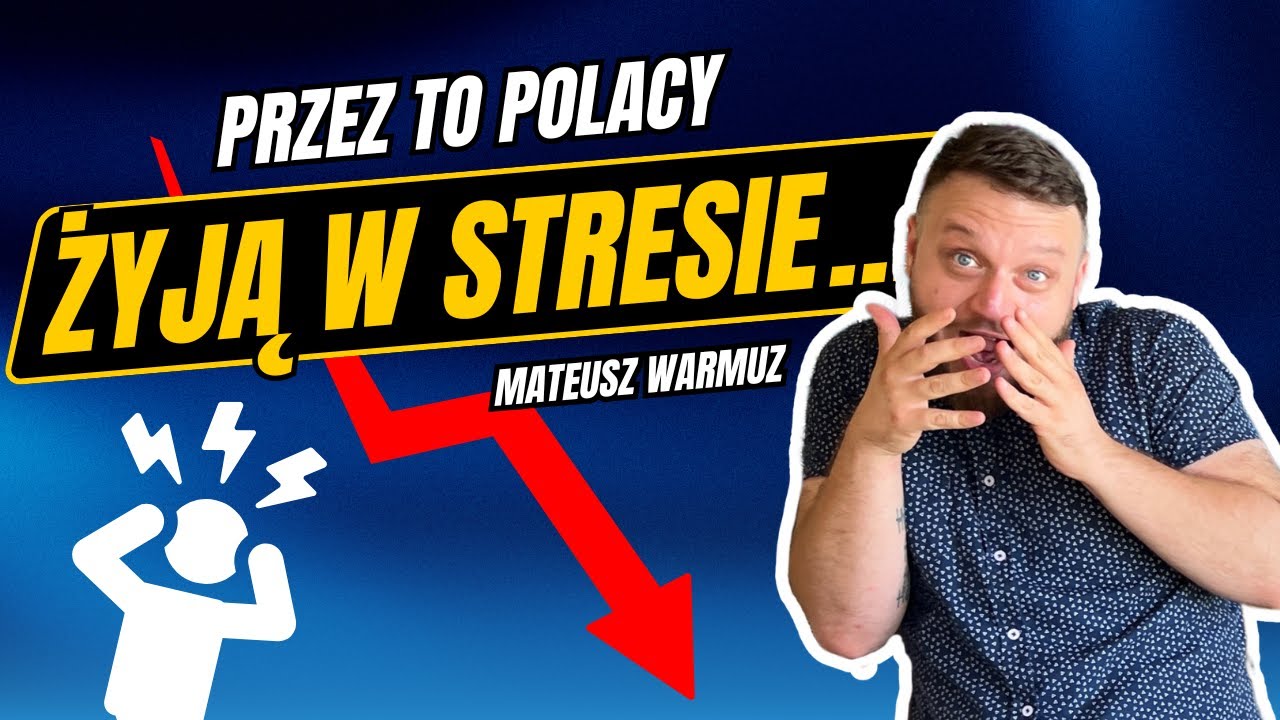 38% Polaków boi się o finanse… Zobacz, jak to zmienić! | Mateusz Warmuz