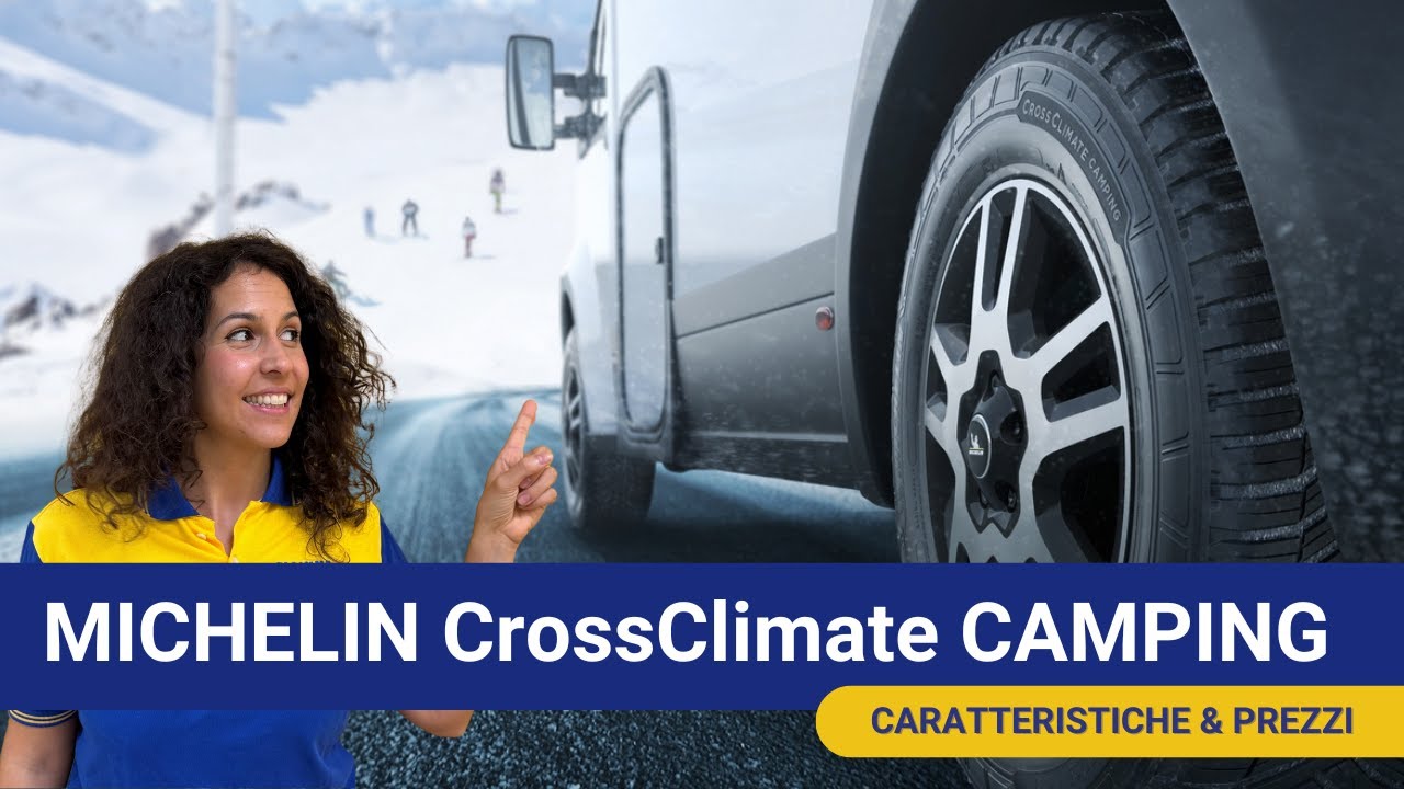 MICHELIN CrossClimate CAMPING | Caratteristiche e prezzi