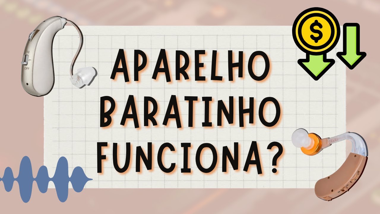 Dr. Felippe Felix - Aparelho auditivo barato que vende na internet funciona?