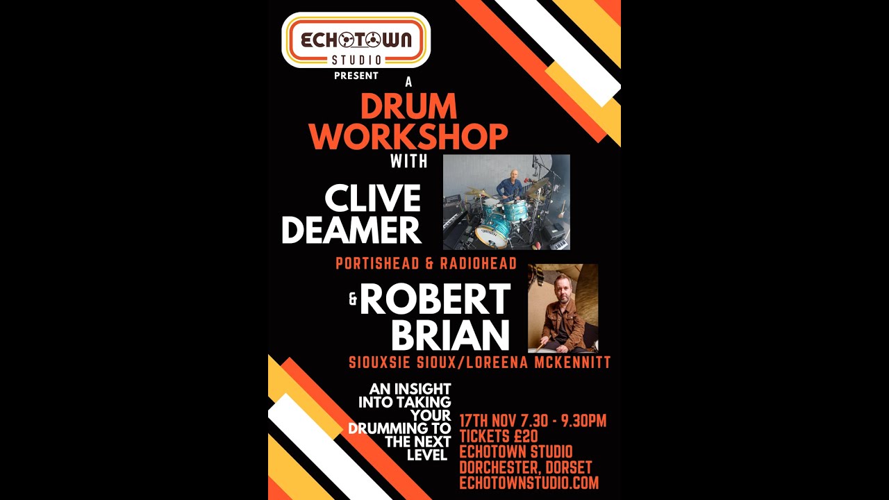 Drum Masterclass with Clive Deamer & Robert Brian at Echotown Studios!