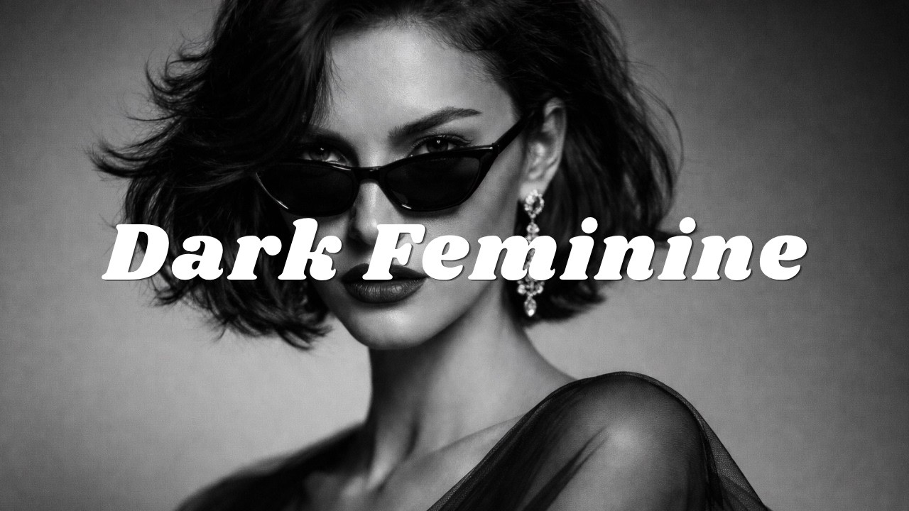Dark Feminine Energy 🖤 Boss Energy Vibes Playlist