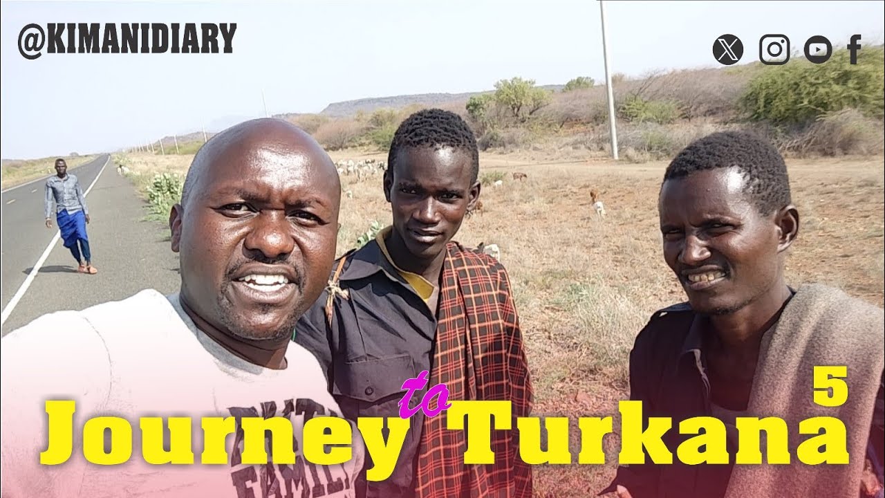 Road Trip to Turkana: Culture, Dessert & Lake Turkana Experience | Pt 4 | @Kimanisdairy 