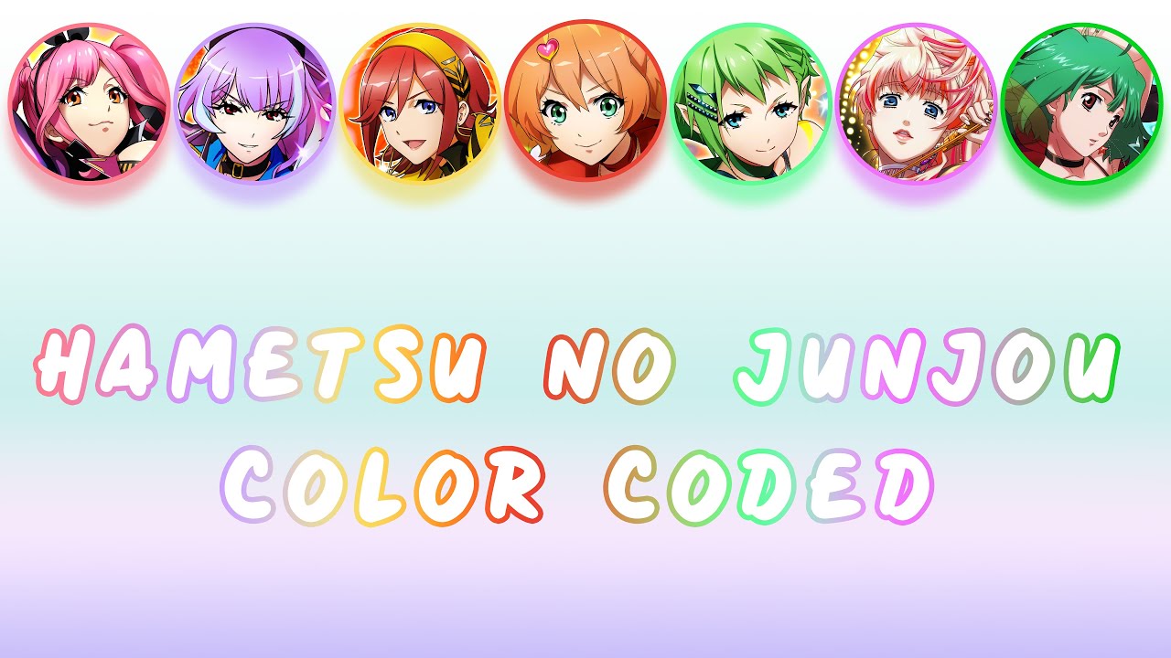 Hametsu no Junjou ft. Sheryl & Ranka - Color Coded