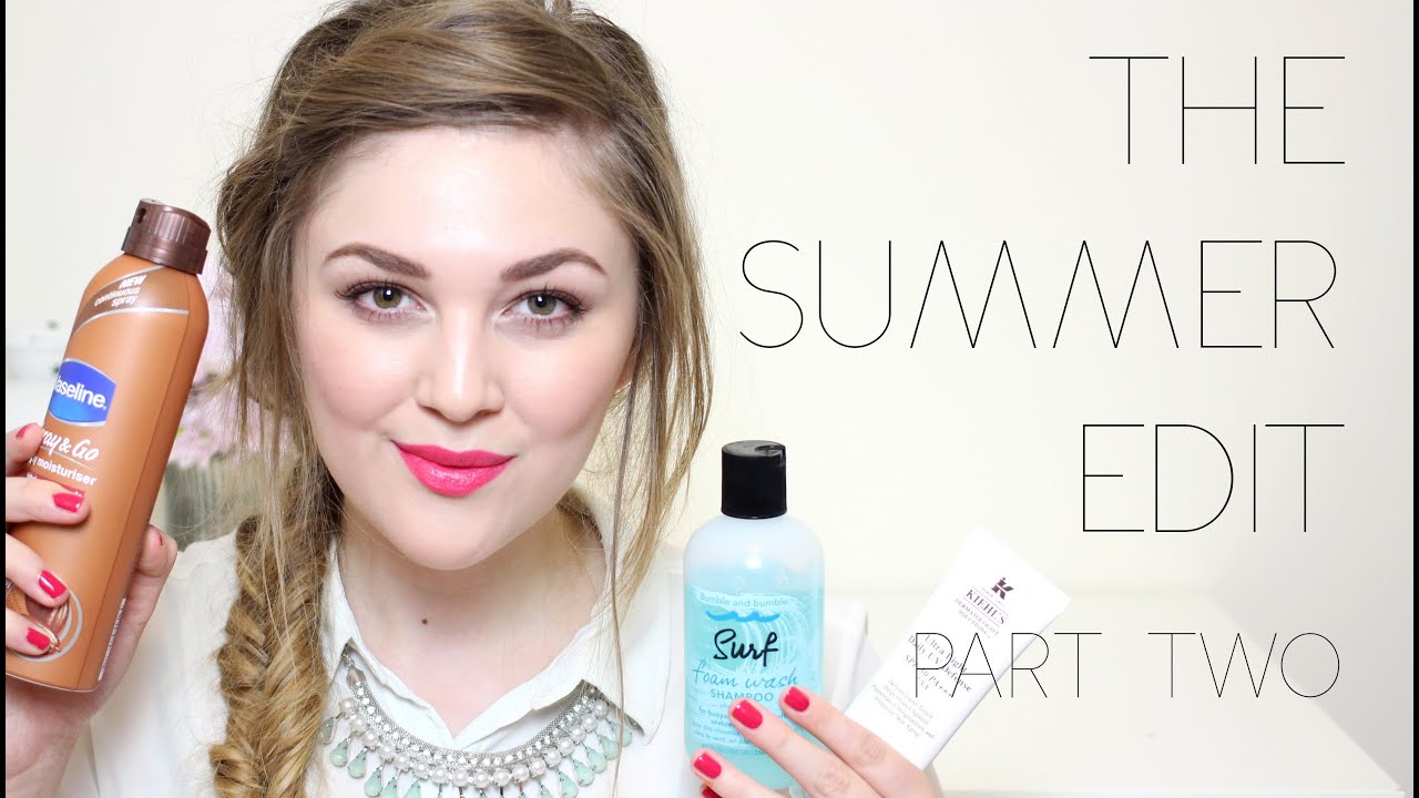 The Summer Edit: Part 2 - Skincare, Body & Hair | I Covet Thee
