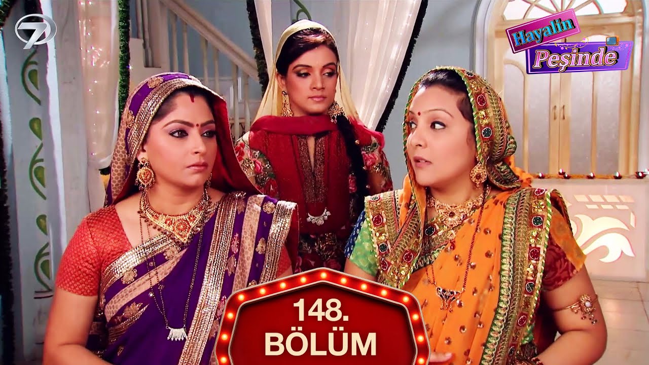 Hayalin Peşinde Hint Dizisi 148. Bölüm