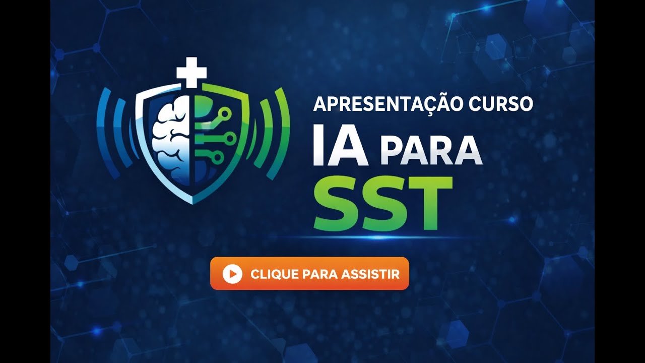 📌 INTRODUÇÃO AO CURSO IA + SST