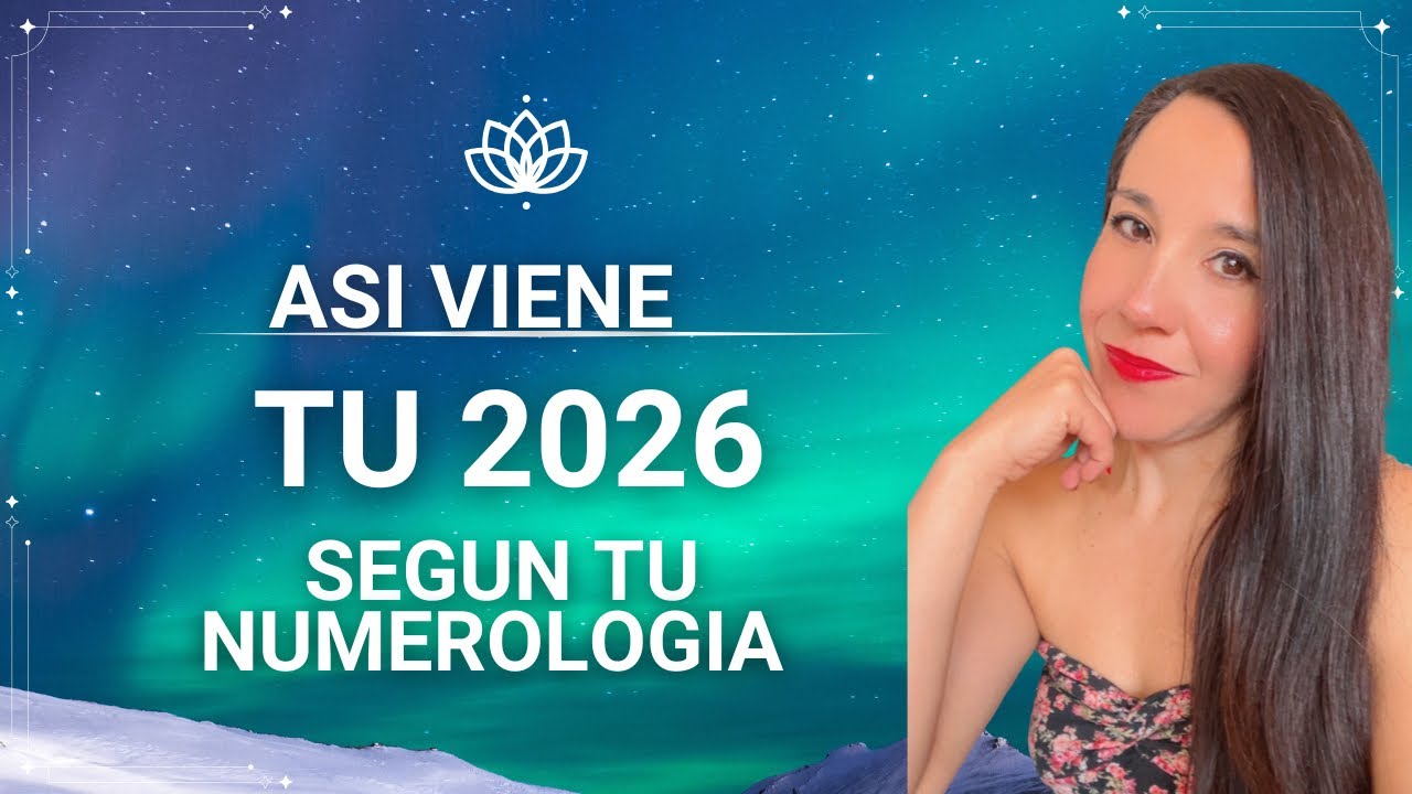 Así viene tu  2026 segun tu numerologia