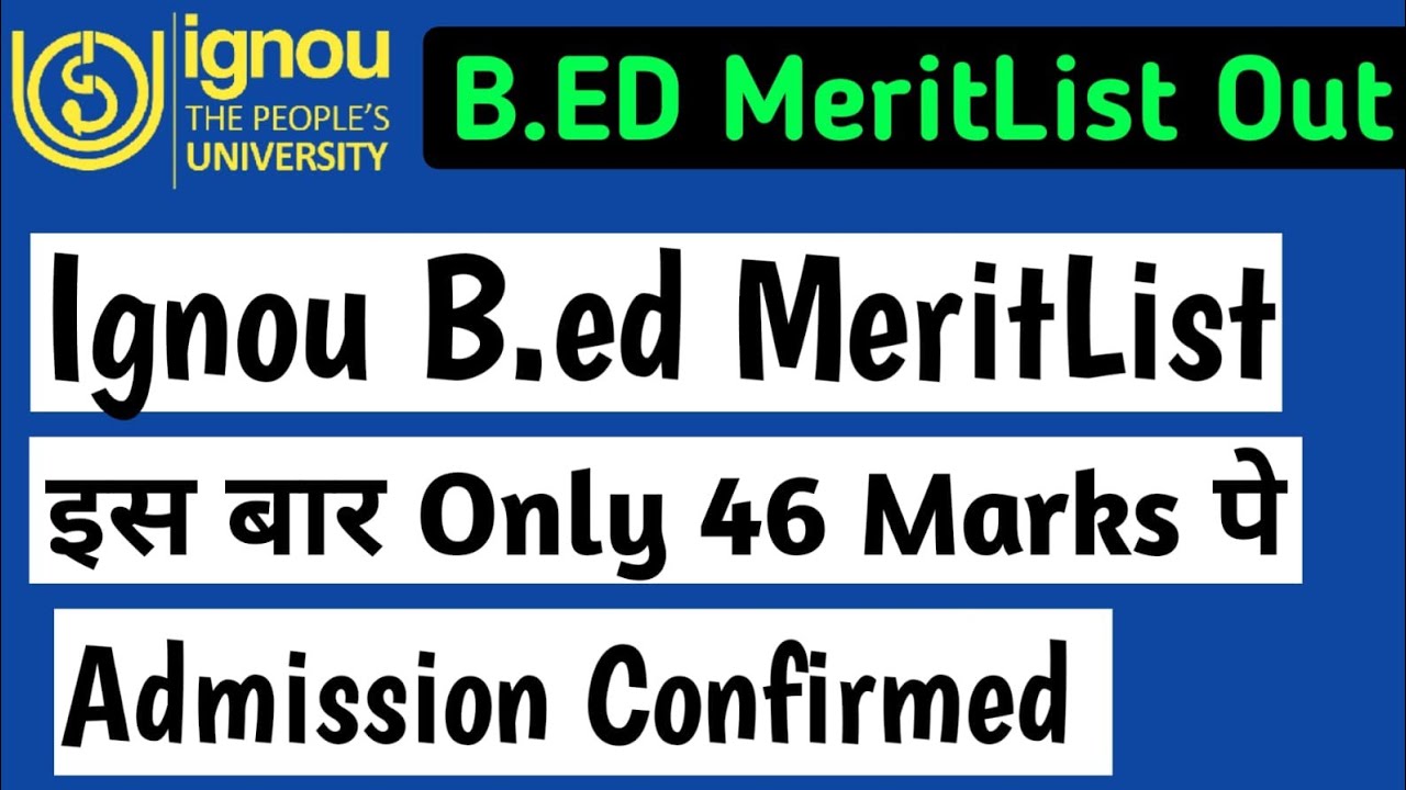 ignou bed 2023 |ignou bed meritlist | ignou bed result 2023|ignou b.ed 2023 ki merit list kab aayegi