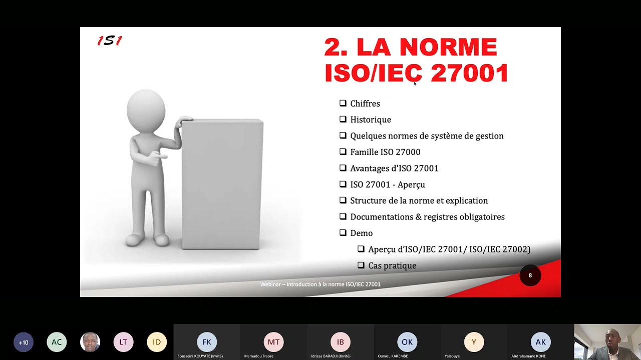 « INTRODUCTION A LA NORME ISO/IEC 27001 COMMENT VOTRE ORGANISATION POURRA-T-ELLE EN BENEFICIER ? »