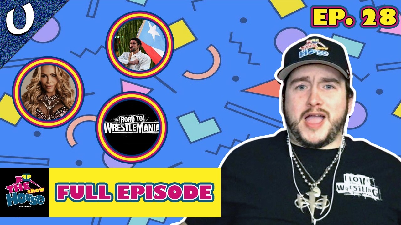 Bad Bunny CRUSHED The Super Bowl Halftime Show & Road To WrestleMania Season | The House Show #28