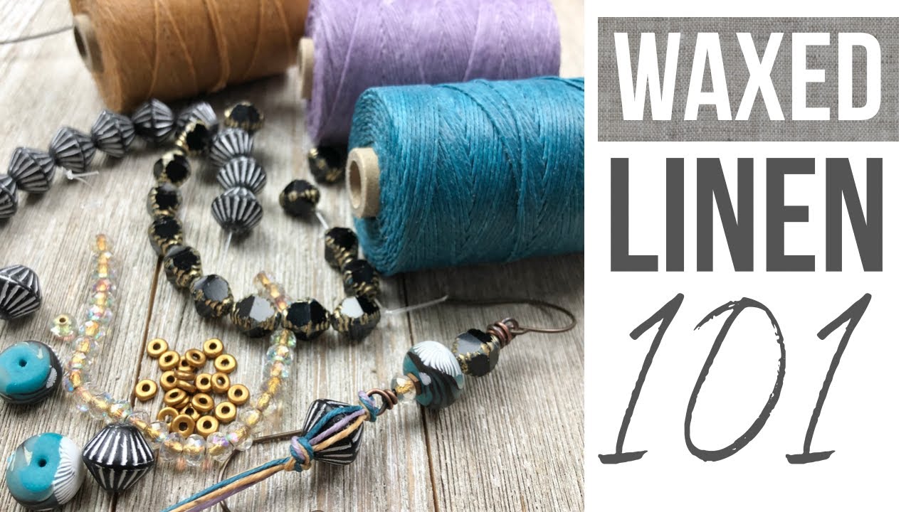 Everything you need to know about using waxed linen in beaded jewelry designs.