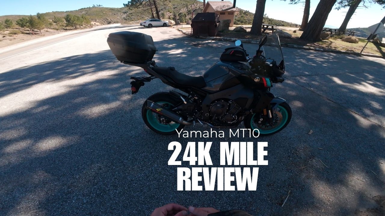 Yamaha MT 10 24K Mile Quick Review
