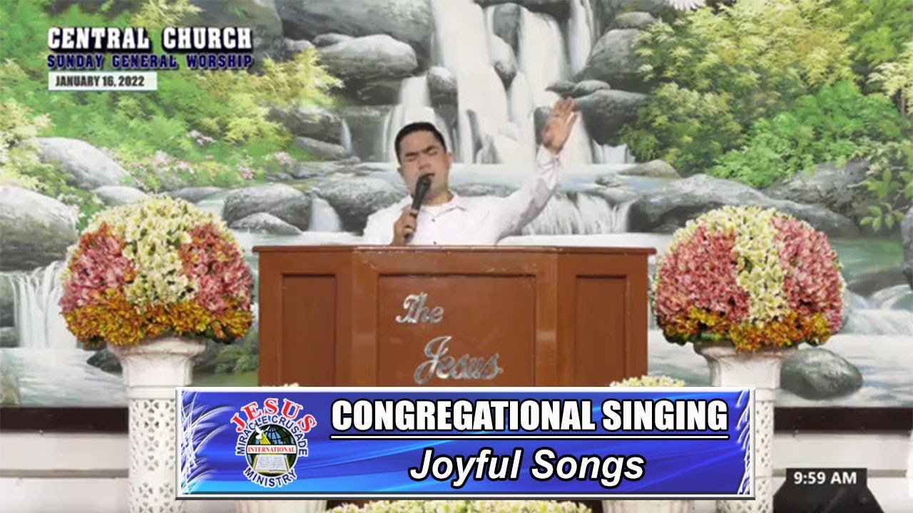 JMCIM | Congregational Singing | Joyful Songs | January 16, 2022