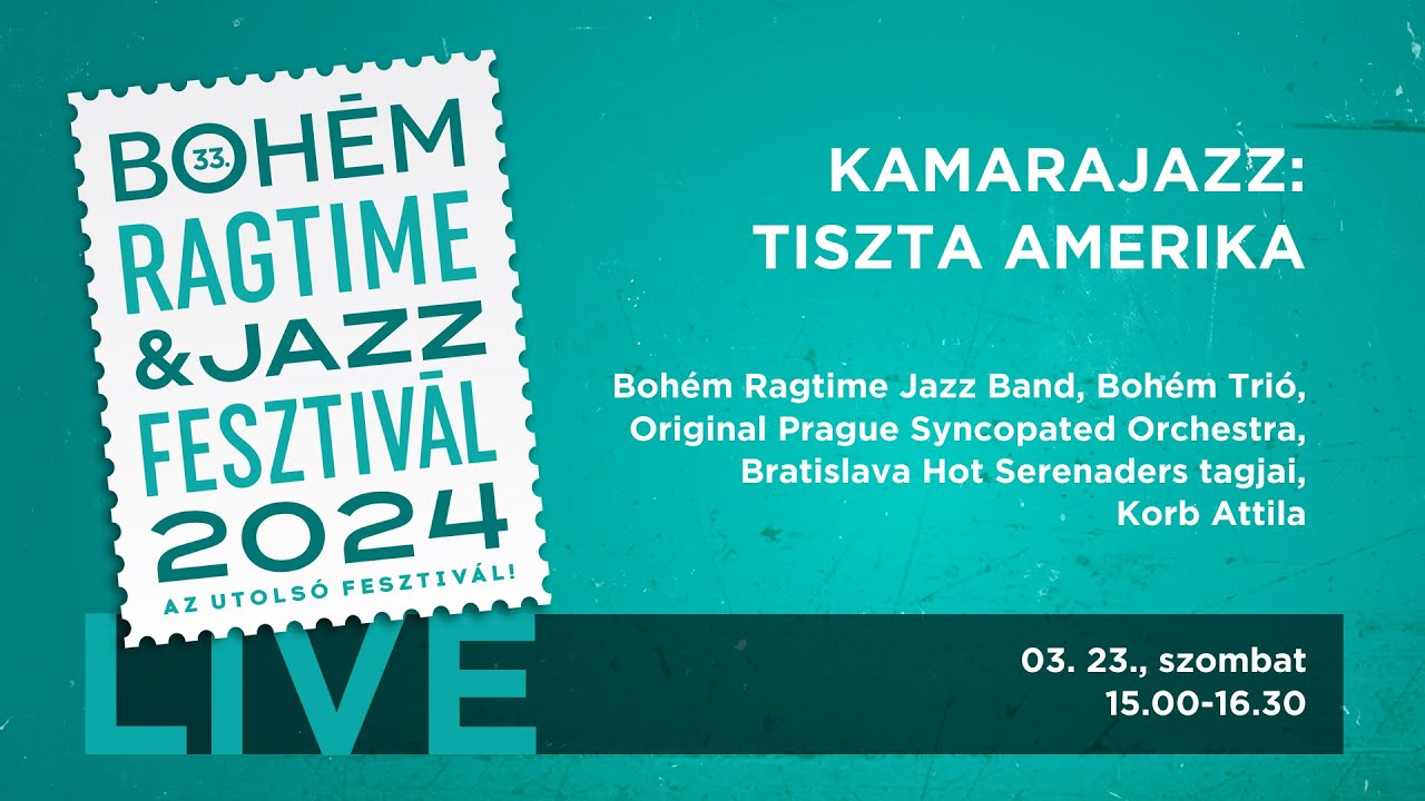 33rd (last) Bohém Ragtime & Jazz Festival LIVE 3