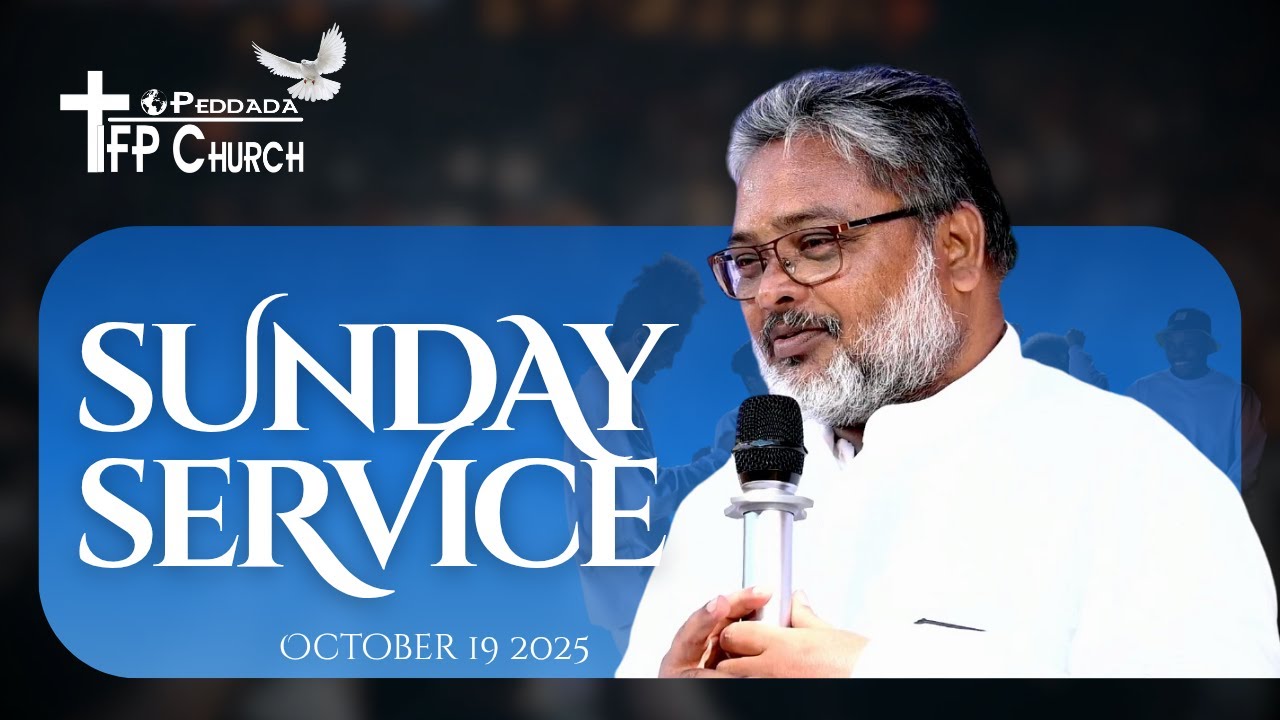 #Sunday #Live #Worship || IFP Church || Peddada || 19  OCT 2025 ||