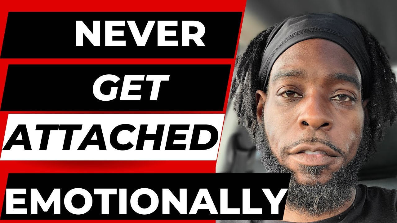 This Is Why A Man Should Never Have An Emotional Attachment To A Woman