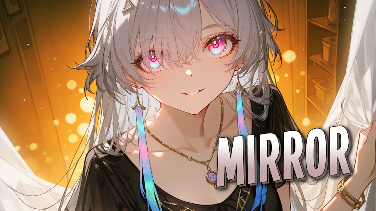 Nightcore - Mirror (BLENDER Remix) | NEFFEX [Sped Up]