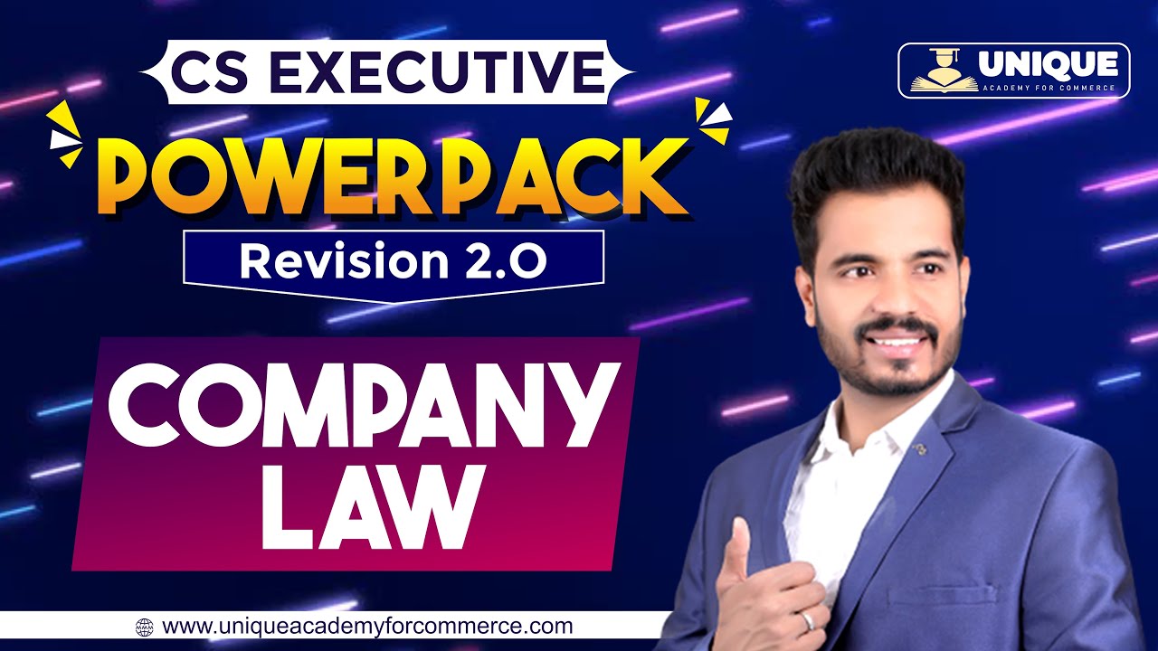 PowerPack Revision 2.0 | Company Law | Lecture 6