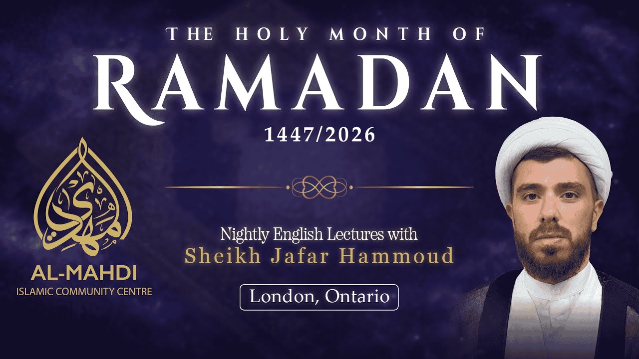 Sh. Jafar Hammoud - 1st Night Ramadhan 1447/2026 | Al Mahdi Islamic Centre