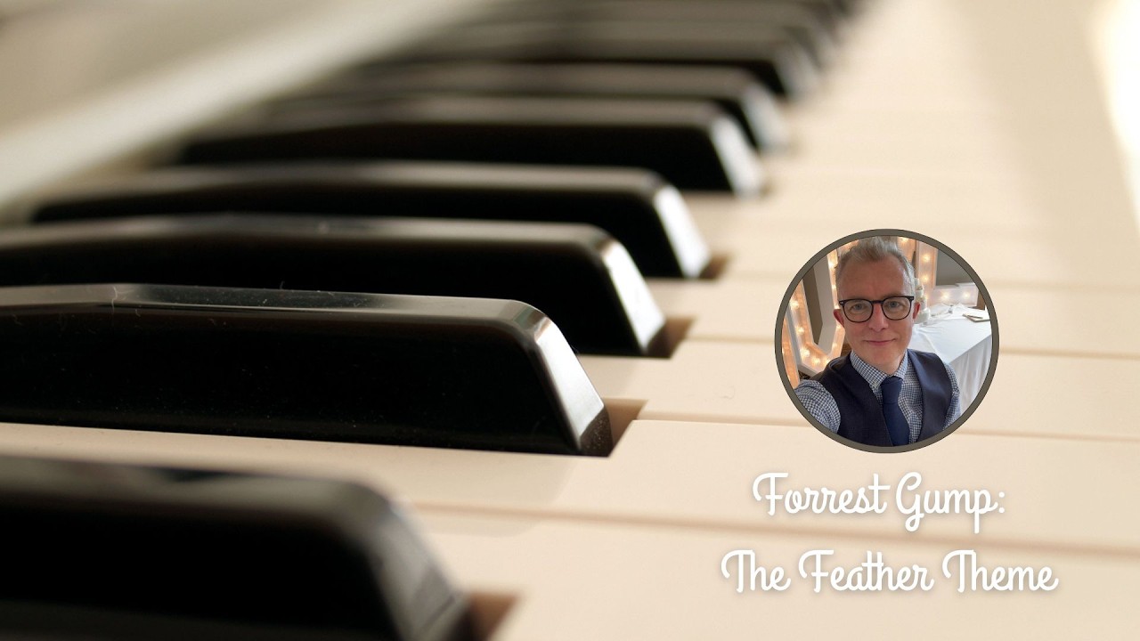 Forrest Gump: The Feather Theme - Alan Silvestri (Wedding Piano Version)