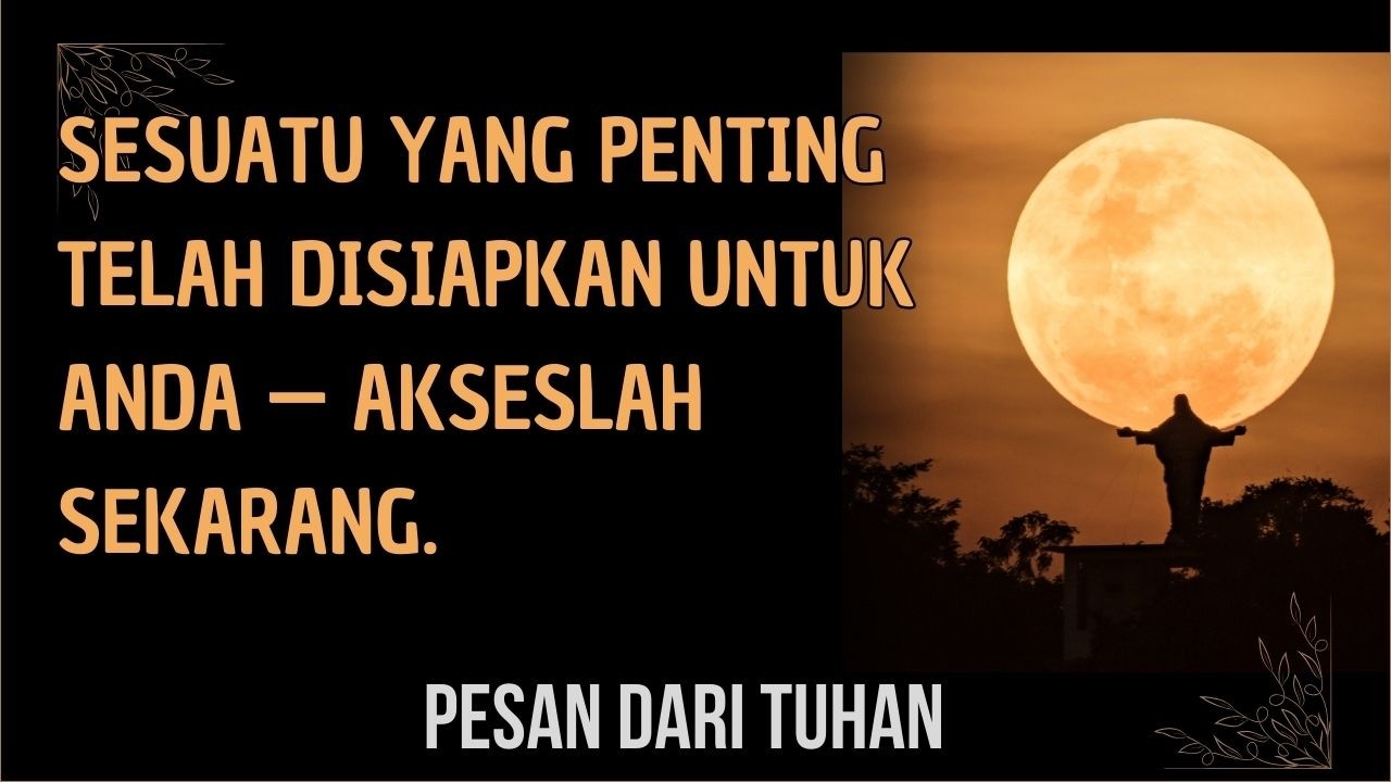 Sesuatu yang penting telah disiapkan untuk Anda — akseslah sekarang.