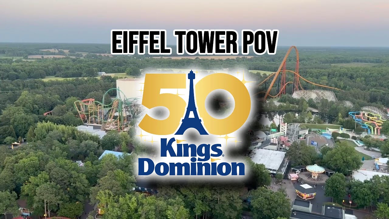 Towering Above the Thrills: Eiffel Tower POV | Kings Dominion 2025