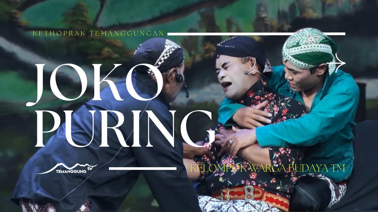 JOKO PURING KETHOPRAK TEMANGGUNGAN TEMANGGUNG TV