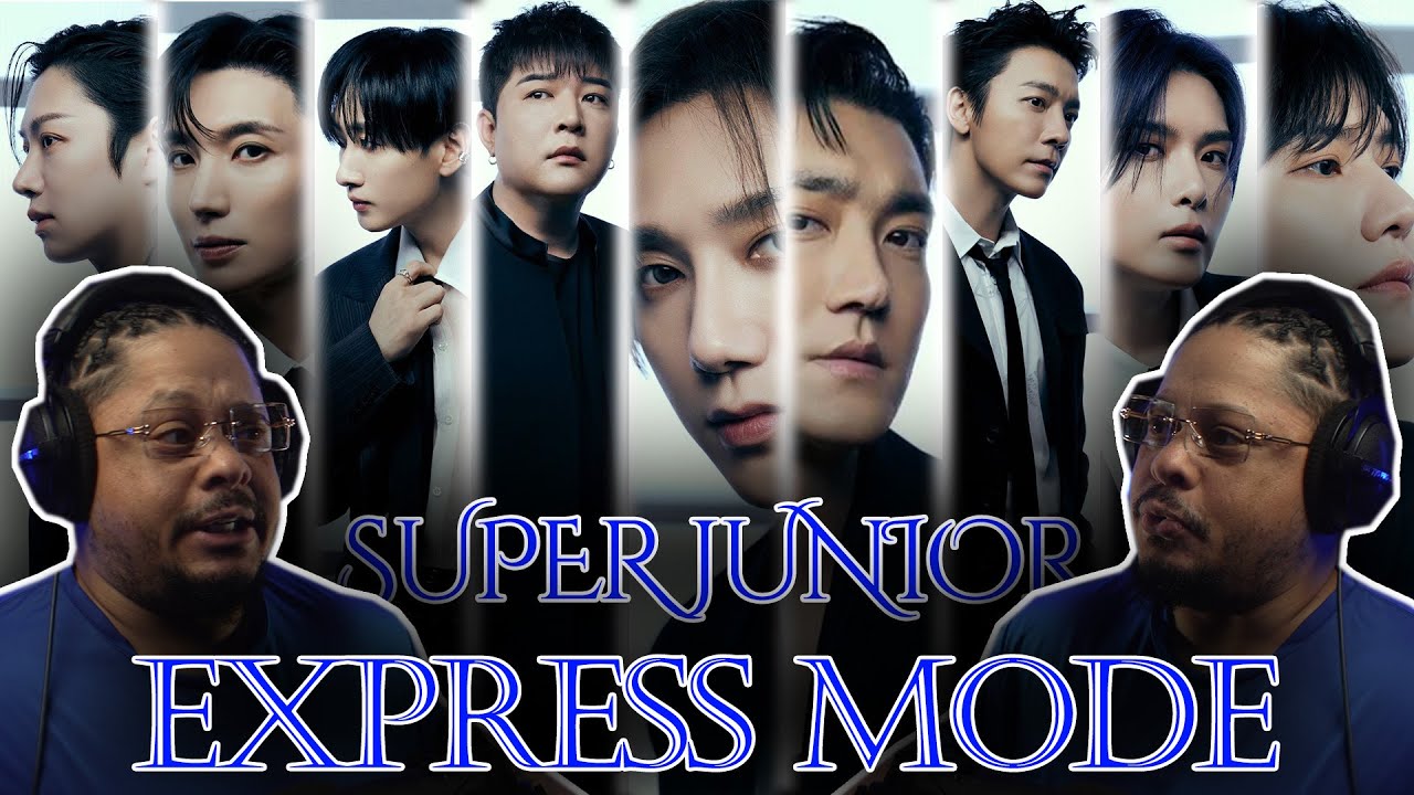 SUPER JUNIOR 슈퍼주니어 'Express Mode' MV Reaction!