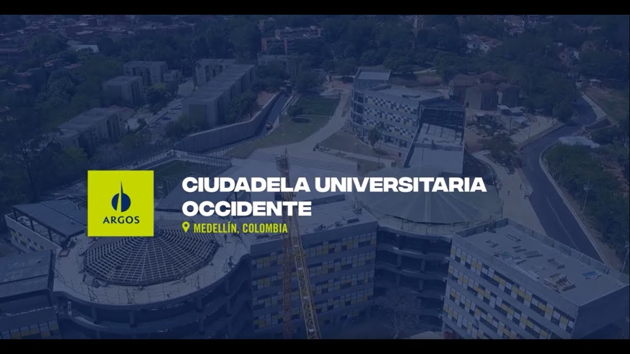 Ciudadela Universitaria de Occidente, ubicada en Medellín. Obras con #SelloArgos.