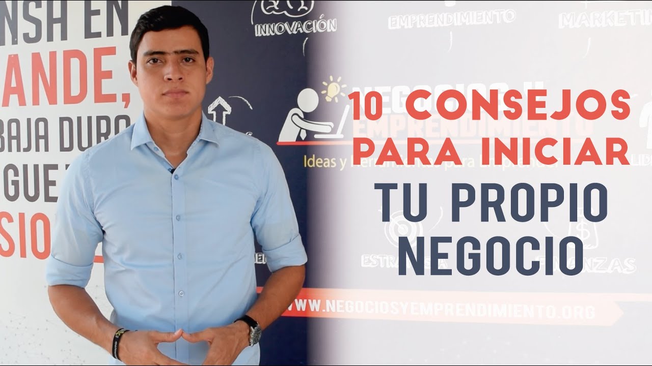 10 Consejos para pasar de la Idea a la Acci&oacute;n e Iniciar tu Propio Negocio