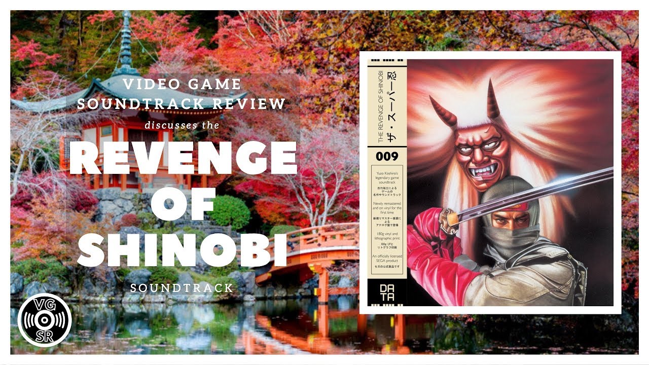 THE REVENGE OF SHINOBI on Vinyl - VIDEO GAME SOUNDTRACK REVIEW