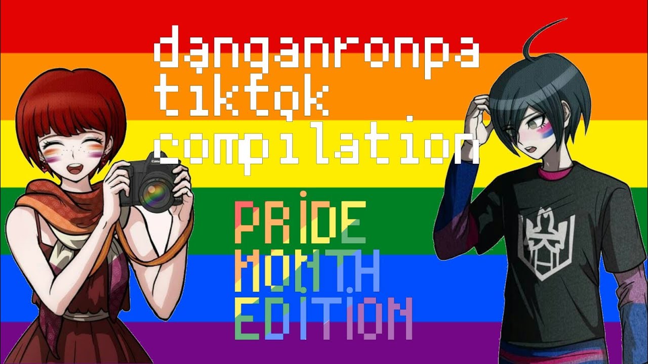Danganronpa tiktok compilation #21