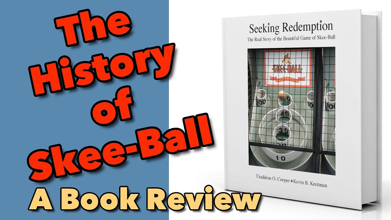 Skee Ball History Seeking Redemption Book Review