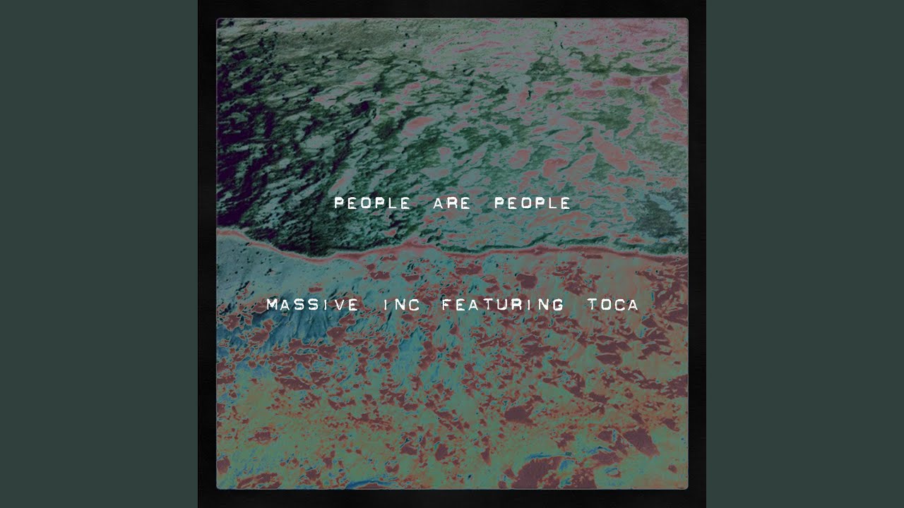 People Are People (feat. Toca)