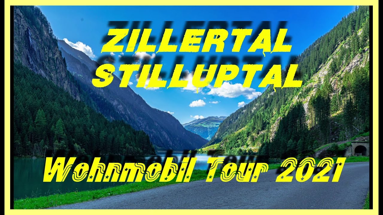 Camping Zillertal / Wunderschönes Stilluptal / Wohnmobil Tour Urlaub September 2021 Teil4 / #Vlog60