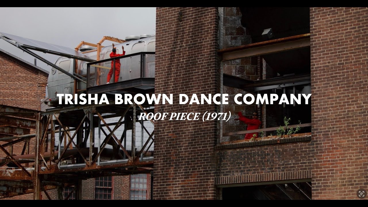 Trisha Brown Dance Company: Roof Piece at MASS MoCA