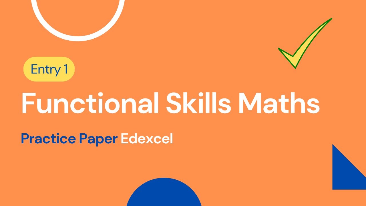 Entry 1 Functional Skills Maths Practice Paper Edexcel