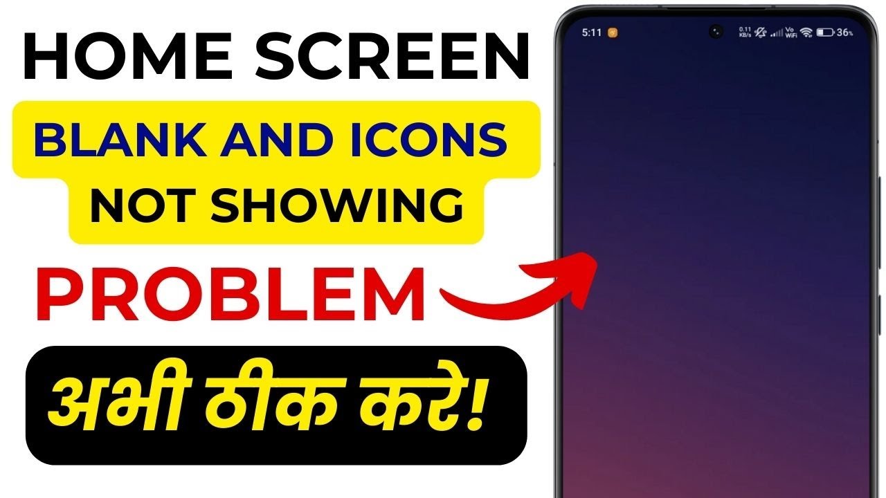 Home Screen Blank Android Fix | Icons Not Showing Problem | Phone Apps Missing From Home Screen