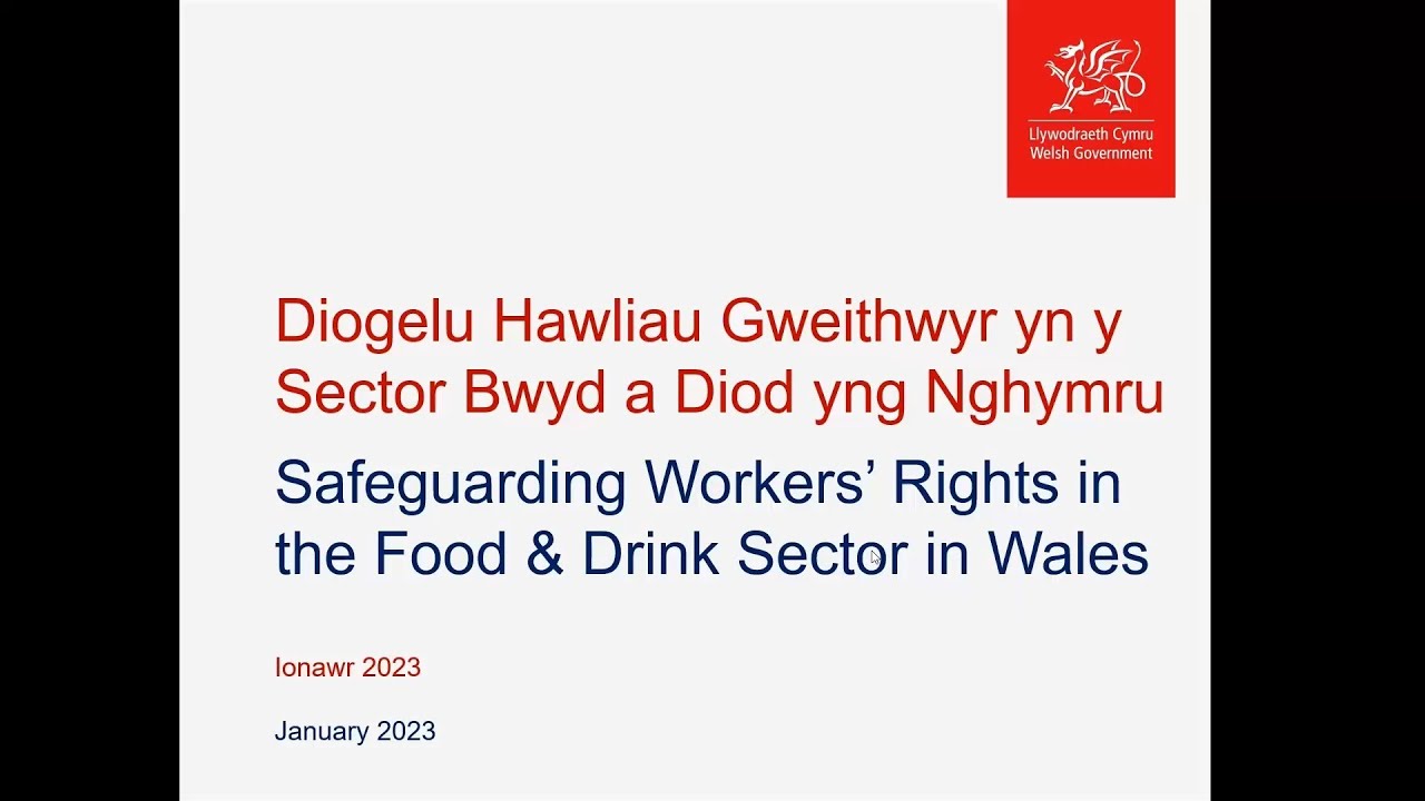 Safeguarding Workers' Rights in the Food & Drink Sector in Wales
