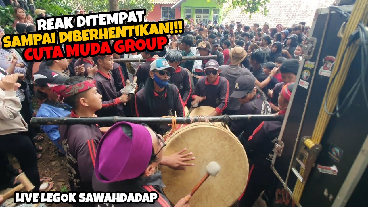 REAK DITEMPAT SAMPAI DIBERHENTIKAN ‼️ CUTA MUDA GROUP LIVE KP LEGOK SAWAHDADAP