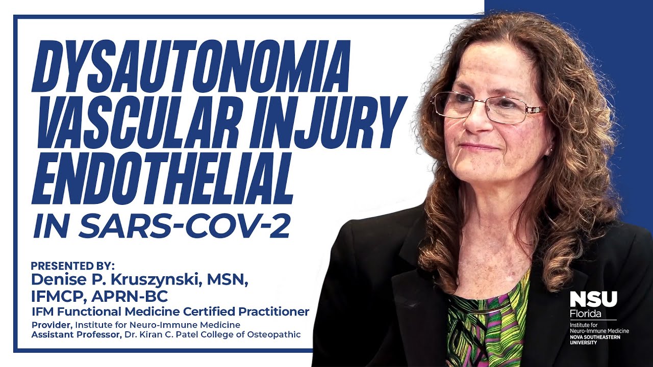 Dysautonomia Vascular Injury Endothelial Dysfunction in SARS-CoV-2